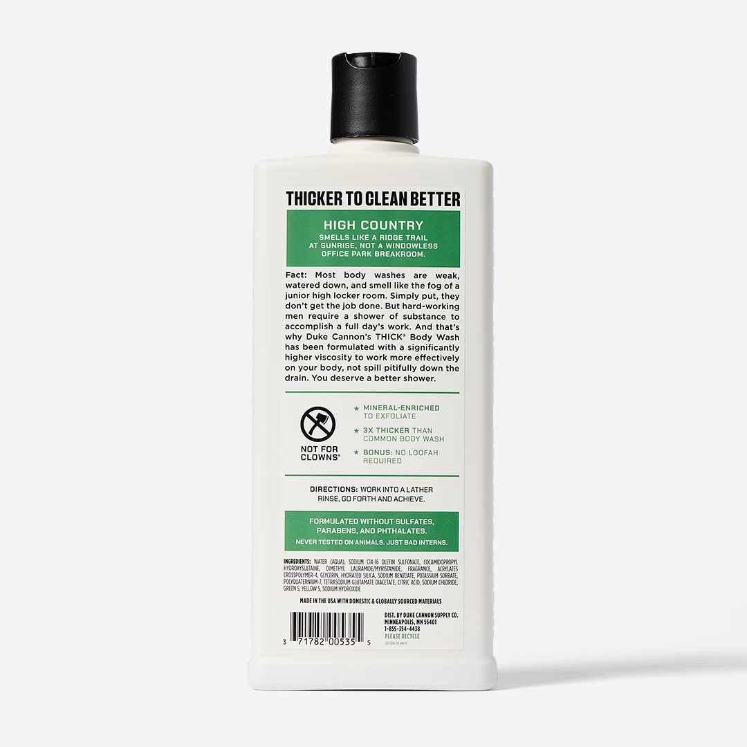 White, tall DUKE CANNON THICK BODY WASH High Country bottle with a black flip-top cap. Label: product name, ‘3x THICKER’, Birch Forest & Tonka Bean fragrance, free from parabens and phthalates.